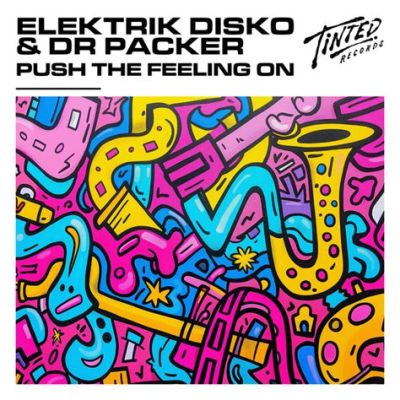  Push The Feeling On - En euforisk blandning av klassisk house och futuristiska synthmelodier